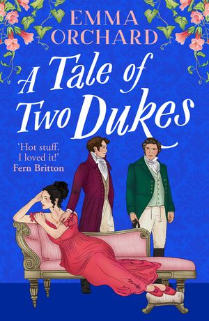 ŷKoboŻҽҥȥ㤨A Tale of Two Dukes A BRAND NEW steamy forbidden, marriage of convenience, regency romance from Emma Orchard for 2025Żҽҡ[ Emma Orchard ]פβǤʤ197ߤˤʤޤ