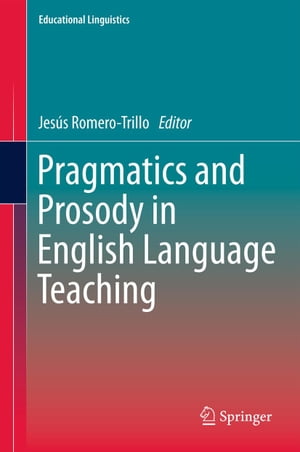 Pragmatics and Prosody in English Language Teaching