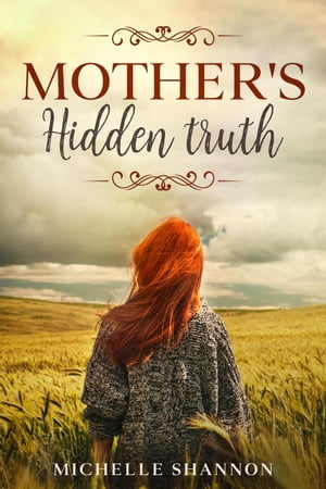 Mother's hidden truth