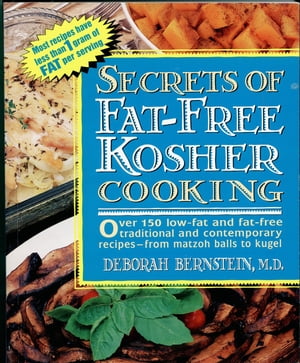 Secrets of Fat-free Kosher