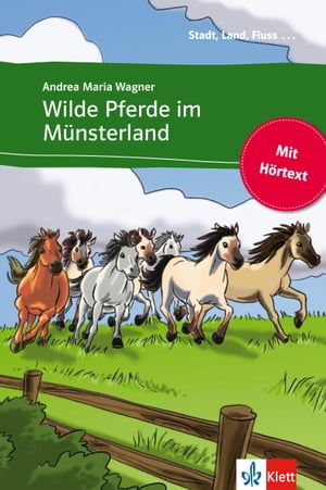 Wilde Pferde im M?nsterland Buch mit eingebettetem Audio-File A1