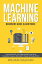 ŷKoboŻҽҥȥ㤨Machine Learning For Beginners Guide Algorithms Supervised & Unsupervsied Learning. Decision Tree & Random Forest IntroductionŻҽҡ[ William Sullivan ]פβǤʤ515ߤˤʤޤ