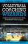 Volleyball Coaching Wizards - Wizard Wisdom