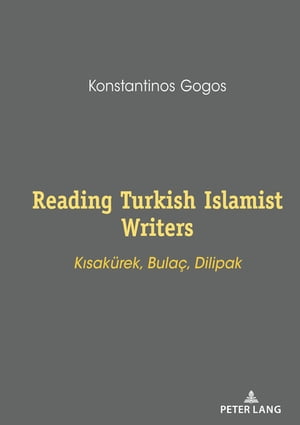 Reading Turkish Islamist Writers