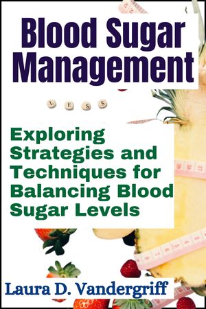 Blood Sugar Management