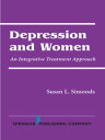 Depression and Women An Integrative Treatment Approach
