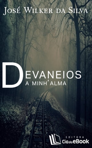 Devaneios da minh'alma