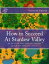 How to Succeed At Stardew Valley An Unofficial Game Guide for Nintendo Switch, PS4, Xbox One, and PC【電子書籍】[ Dr. Vincent Verret ]