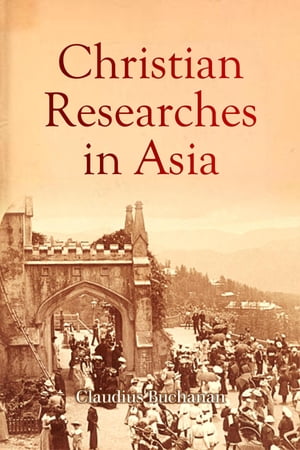 Christian Researches in Asia