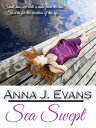 Sea Swept【電子書籍】[ Anna J. Evans ]