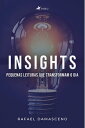 Insights Pequenas leituras que transformam o dia