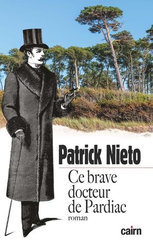 Ce brave docteur de PardiacŻҽҡ[ Patrick Nieto ]