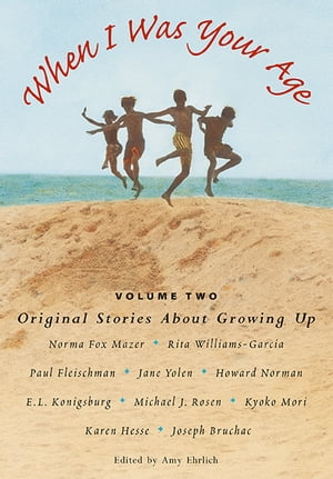 When I Was Your Age, Volume Two