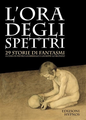 L’ora degli spettri