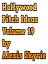 Hollywood Pitch Ideas Volume 19