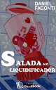 Salada no liquidificador【電子書籍】 Daniel Faconti