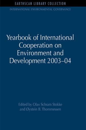 ŷKoboŻҽҥȥ㤨Yearbook of International Cooperation on Environment and Development 2003-04Żҽҡ[ Olav Schram Stokke ]פβǤʤ10,093ߤˤʤޤ
