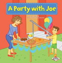 A Party with Joe【電子書籍】[ Sara E. Hoff