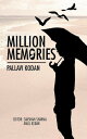 Million Memories【電子書籍】 Pallavi Kodan