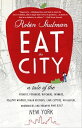 Eat the City A Tale of the Fishers, Foragers, Butchers, Farmers, Poultry Minders, Sugar Refiners, Cane Cutters, Beekeepers, Winemakers, and Brewers Who Built New York【電子書籍】 Robin Shulman