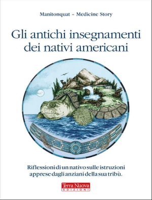 Gli antichi insegnamenti dei nativi americani