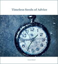 Timeless Seeds of Advice【電子書籍】 Al-Imam Ahmad