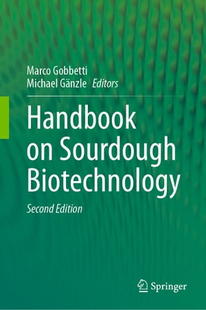 Handbook on Sourdough Biotechnology