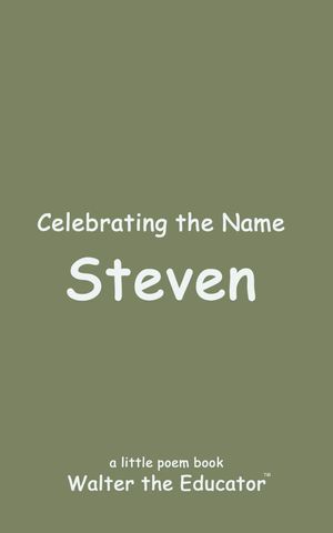 Celebrating the Name Steven