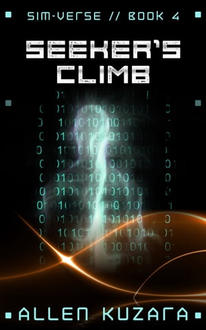 Seeker's Climb (Sim-Verse: Book 4)