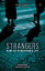 Strangers - part of everyone's lifeŻҽҡ[ Reeswali Naik ]