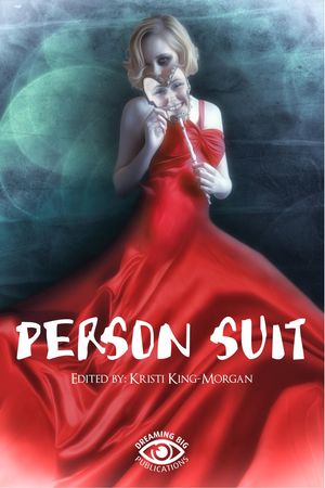 Person Suit【電子書籍】[ Dreaming Big Publ