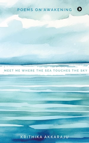 Meet Me Where the Sea Touches the Sky