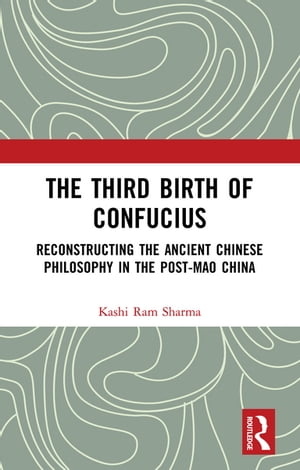 The Third Birth of Confucius