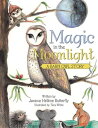 ŷKoboŻҽҥȥ㤨Magic in the Moonlight A Barn Owl StoryŻҽҡ[ Janece H?l?ne Butterfly ]פβǤʤ468ߤˤʤޤ