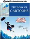 ŷKoboŻҽҥȥ㤨The Book of CartoonsŻҽҡ[ My Ebook Publishing House ]פβǤʤ105ߤˤʤޤ