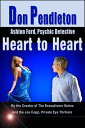 ŷKoboŻҽҥȥ㤨Heart to Heart: Ashton Ford, Psychic DetectiveŻҽҡ[ Don Pendleton ]פβǤʤ419ߤˤʤޤ