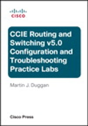 ŷKoboŻҽҥȥ㤨Cisco CCIE Routing and Switching v5.0 Configuration and Troubleshooting Practice Labs BundleŻҽҡ[ Martin Duggan ]פβǤʤ20,758ߤˤʤޤ