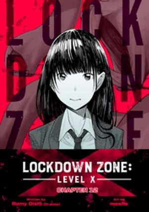 Lockdown Zone: Level X