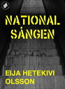 Nationals ngen【電子書籍】 Eija Hetekivi Olsson