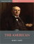 The AmericanŻҽҡ[ Henry James ]