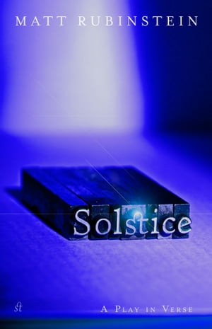 Solstice: the Play