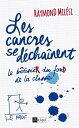 Les cancres se d?cha?nent【電子書籍】[ Raymond Mil?si ]