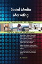 Social Media Marketing A Complete Guide - 2019 Edition【電子書籍】[ Gerardus Blokdyk ]