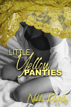 Little Yellow Panties【電子