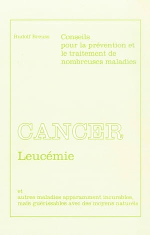 Cancer - Leucémie