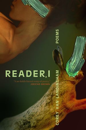 Reader, I【電子書籍】[ Corey Van Landingham ]