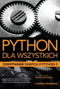 ŷKoboŻҽҥȥ㤨Python dla wszystkich: Odkrywanie danych z Python 3Żҽҡ[ Charles Severance ]פβǤʤ434ߤˤʤޤ