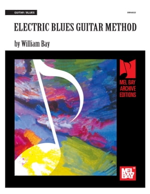 Electric Blues Guitar Method