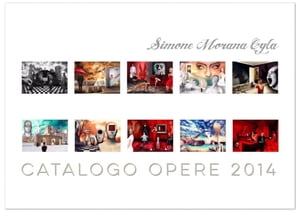 Simone Morana Cyla | Catalogo Opere 2014