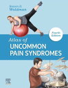 Atlas of Uncommon Pain Syndromes E-Book【電子書籍】 Steven D. Waldman, MD, JD